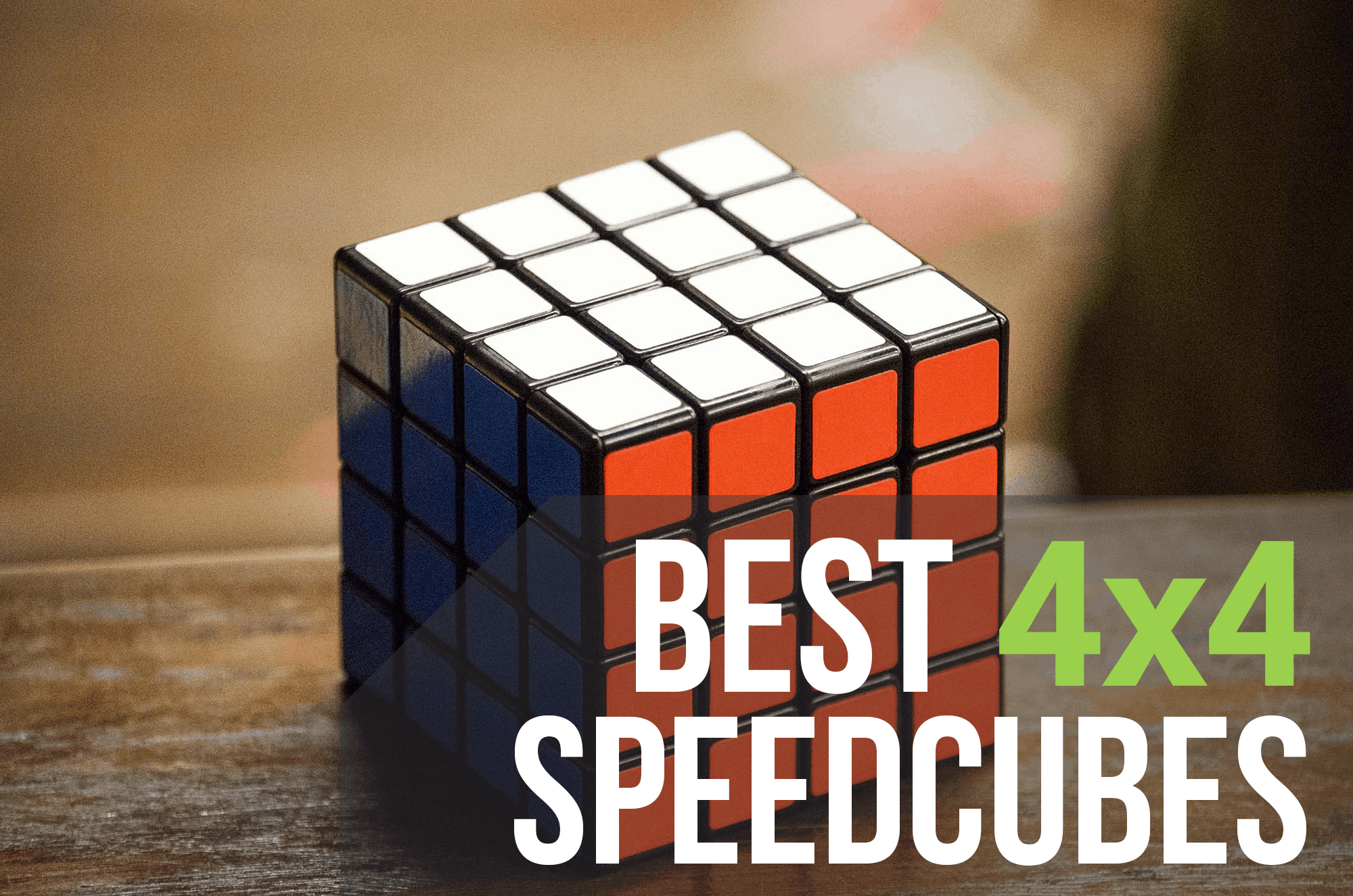 deseo Punto gastos generales Top 5 Best 4x4 Speed Cubes Reviews [2022 Buying Guide]
